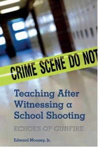 Imagen de portada: Teaching After Witnessing a School Shooting 1st edition 9781433185069