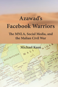 Cover image: Azawad’s Facebook Warriors 1st edition 9781433186363