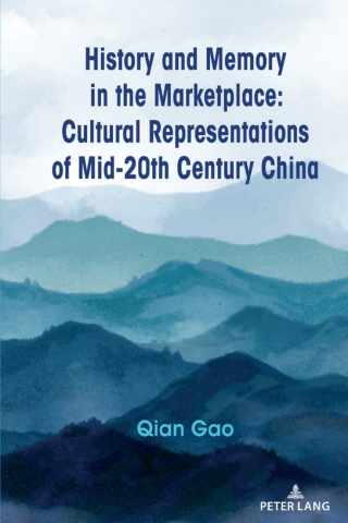 Imagen de portada: History and Memory in the Marketplace 1st edition 9781433185281