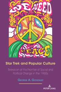 Cover image: Star Trek and Popular Culture 1st edition 9781433186707