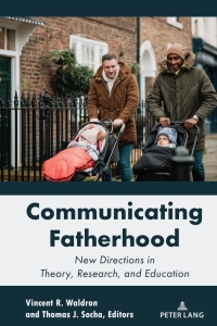 Cover image: Communicating Fatherhood 1st edition 9781433187087