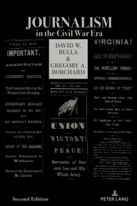 表紙画像: Journalism in the Civil War Era (Second Edition) 2nd edition 9781433197932