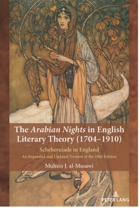 Cover image: The Arabian Nights in English Literary Theory (1704-1910) 1st edition 9781433187827