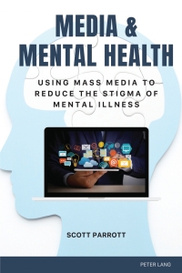 Cover image: Media & Mental Health 1st edition 9781433188084
