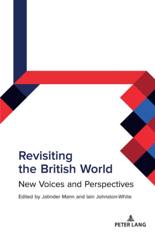 Omslagafbeelding: Revisiting the British World 1st edition 9781433187414