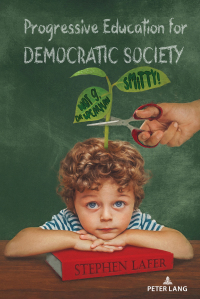 Cover image: Progressive Education for Democratic Society 1st edition 9781433189982