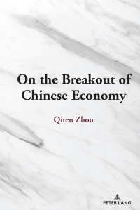 صورة الغلاف: On the Breakout of Chinese Economy 1st edition 9781433172946