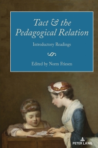 Immagine di copertina: Tact and the Pedagogical Relation 1st edition 9781433190940