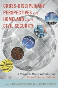 Omslagafbeelding: Cross-Disciplinary Perspectives on Homeland and Civil Security 2nd edition 9781433194900