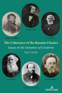 صورة الغلاف: The Coherence of the Russian Classics 1st edition 9781433193941