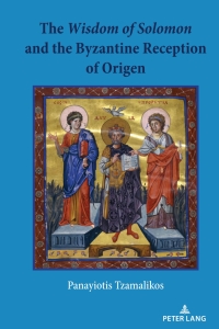 Imagen de portada: The Wisdom of Solomon and the Byzantine Reception of Origen 1st edition 9781433194696