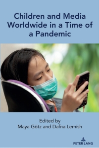Omslagafbeelding: Children and Media Worldwide in a Time of a Pandemic 1st edition 9781433194832