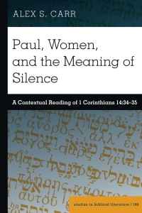 Imagen de portada: Paul, Women, and the Meaning of Silence 1st edition 9781433194894