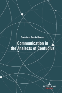 Cover image: Communication in the Analects of Confucius 1st edition 9781433192579