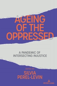 Omslagafbeelding: Ageing of the Oppressed 1st edition 9781433195303