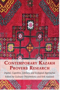 Omslagafbeelding: Contemporary Kazakh Proverb Research 1st edition 9781433195884