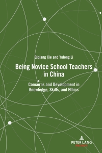 صورة الغلاف: Being Novice School Teachers in China 1st edition 9781433194351