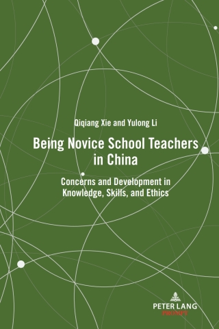 Cover image: Being Novice School Teachers in China 1st edition 9781433194351