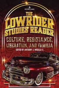 Cover image: The Lowrider Studies Reader 1st edition 9781433197482