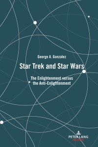 صورة الغلاف: Star Trek and Star Wars 1st edition 9781433197703