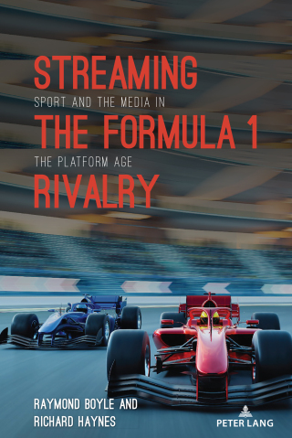 Imagen de portada: Streaming the Formula 1 Rivalry 1st edition 9781433198175