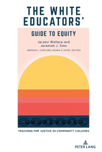 Imagen de portada: The White Educators’ Guide to Equity 1st edition 9781433196942