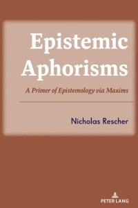 Cover image: Epistemic Aphorisms 1st edition 9781433199011