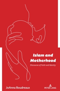 Cover image: Islam and Motherhood 1st edition 9781433199240