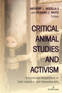 Cover image: Critical Animal Studies and Activism 1st edition 9781636670928