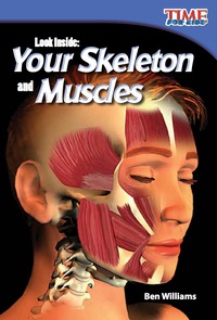 Cover image: Look Inside: Your Skeleton and Muscles 2nd edition 9781433336355