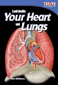 Cover image: Look Inside: Your Heart and Lungs 2nd edition 9781433336362