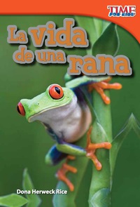 Cover image: La vida de una rana (A Frog's Life) 2nd edition 9781433344190