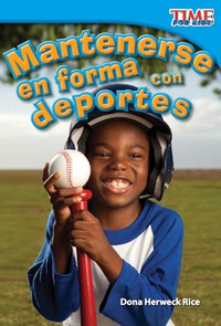 Cover image: Mantenerse en forma con deportes (Keeping Fit with Sports) 2nd edition 9781433344299