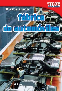 Cover image: Visita a una fábrica de automóviles (A Visit to a Car Factory) 2nd edition 9781433344343