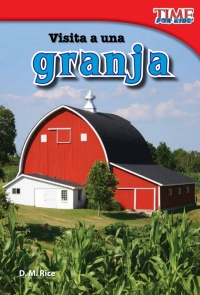 Cover image: Visita a una granja (A Visit to a Farm) 2nd edition 9781433344350