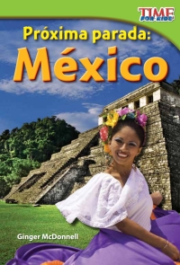 Cover image: Próxima parada: México (Next Stop: Mexico) 2nd edition 9781433344374