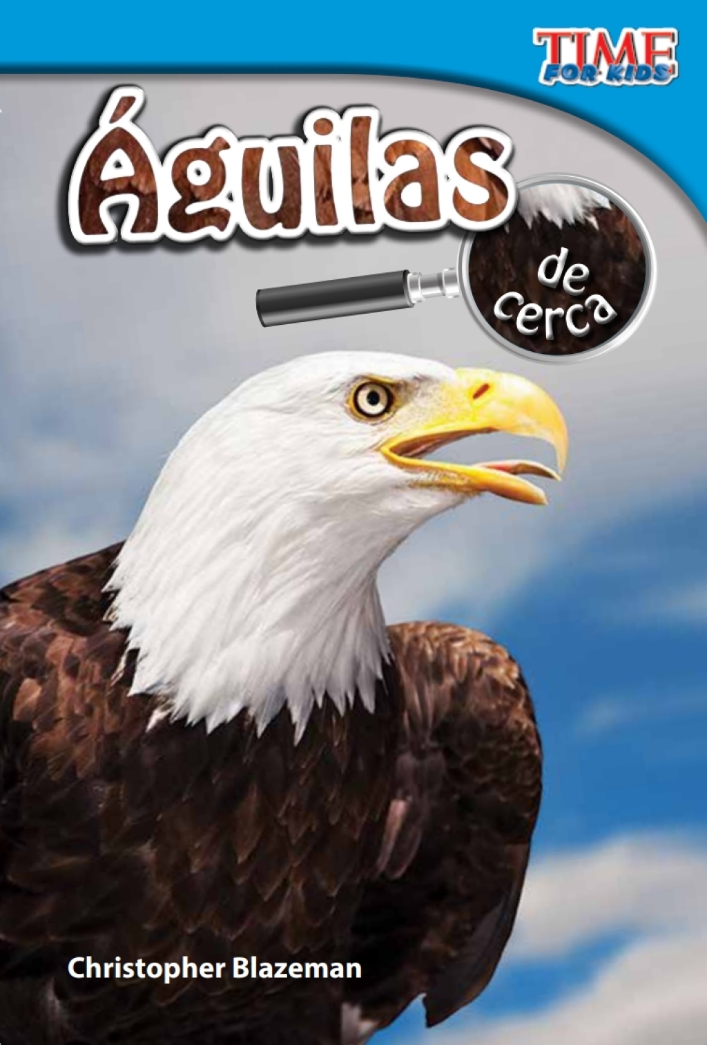 Águilas de cerca (Eagles Up Close) 2nd Edition