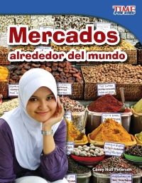 Cover image: Mercados alrededor del mundo (Markets Around the World) 2nd edition 9781433344671