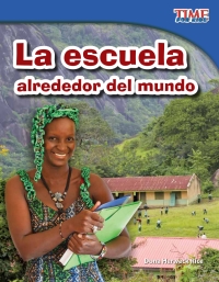 Cover image: La escuela alrededor del mundo (School Around the World) 2nd edition 9781433344695