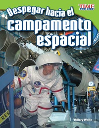 Cover image: Despegar hacia el campamento espacial (Blast Off to Space Camp) 2nd edition 9781433344824