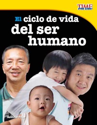 Cover image: El ciclo de vida del ser humano (The Human Life Cycle) 2nd edition 9781433344879