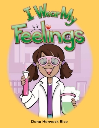 Cover image: I Wear My Feelings 1st edition 9781433334801