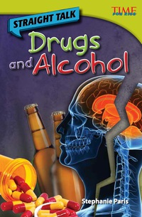 Cover image: Straight Talk: Drugs and Alcohol 2nd edition 9781433348594
