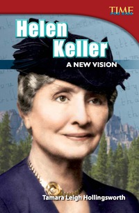 Cover image: Helen Keller: A New Vision 2nd edition 9781433348631