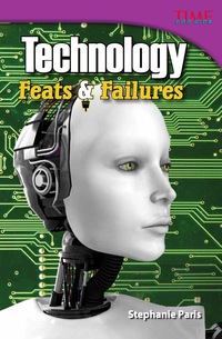 Cover image: Technology Feats & Failures 2nd edition 9781433348693