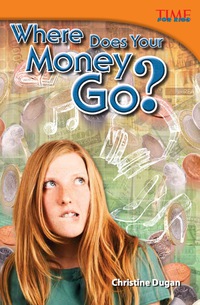 Cover image: Where Does Your Money Go? ebook 2nd edition 9781433349096
