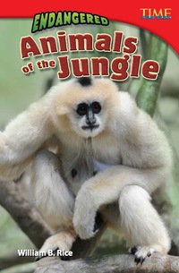 Cover image: Endangered Animals of the Jungle 2nd edition 9781433349379
