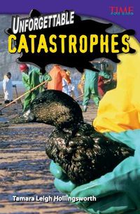 Cover image: Unforgettable Catastrophes 2nd edition 9781433349461