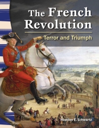 Cover image: The French Revolution: Terror and Triumph 1st edition 9781433350115