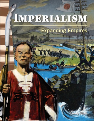 Cover image: Imperialism: Expanding Empires 1st edition 9781433350153